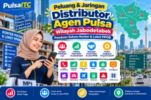 Peluang & Jaringan Distributor Agen Pulsa Wilayah Jabodetabek: Panduan Sukses Konter & Loket PPOB